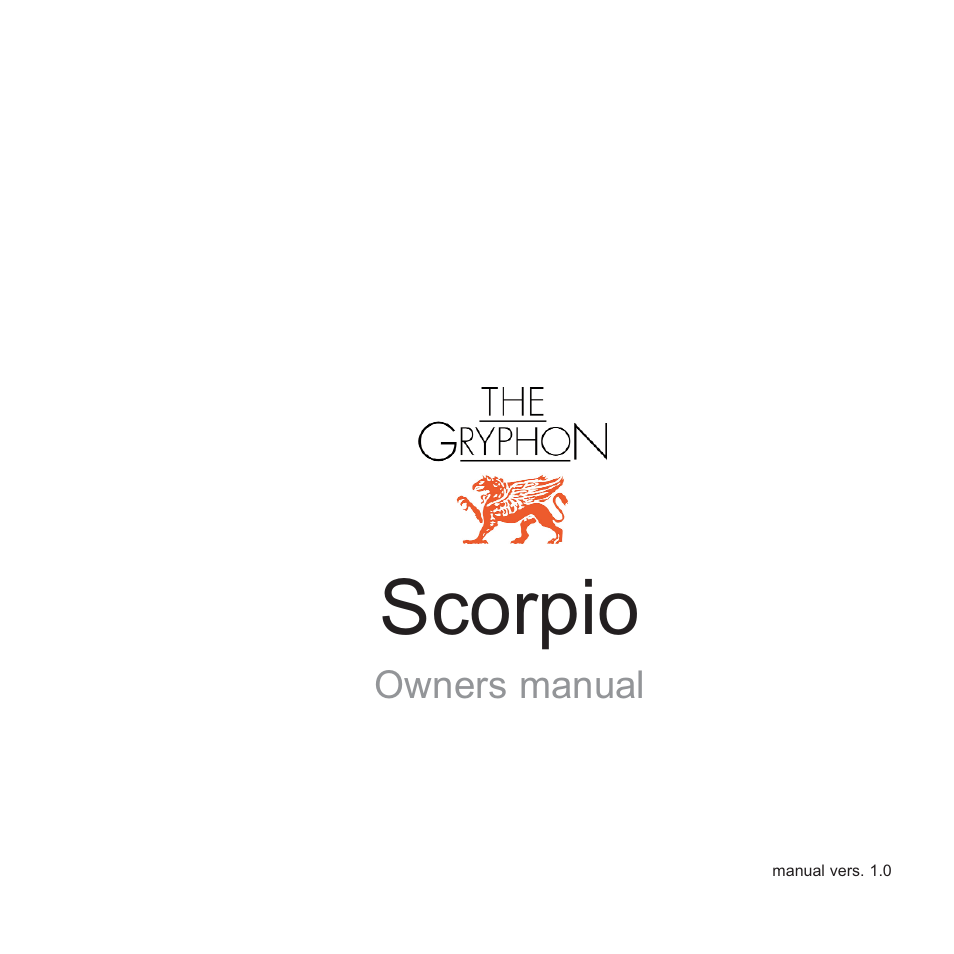 Gryphon Scorpio User Manual | 12 pages