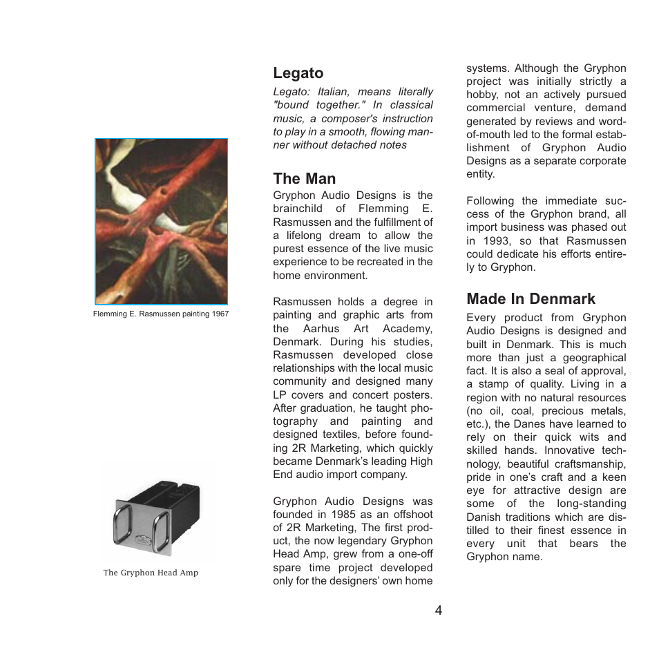 Legato, The man, Made in denmark | Gryphon Legato Legacy User Manual | Page 4 / 17