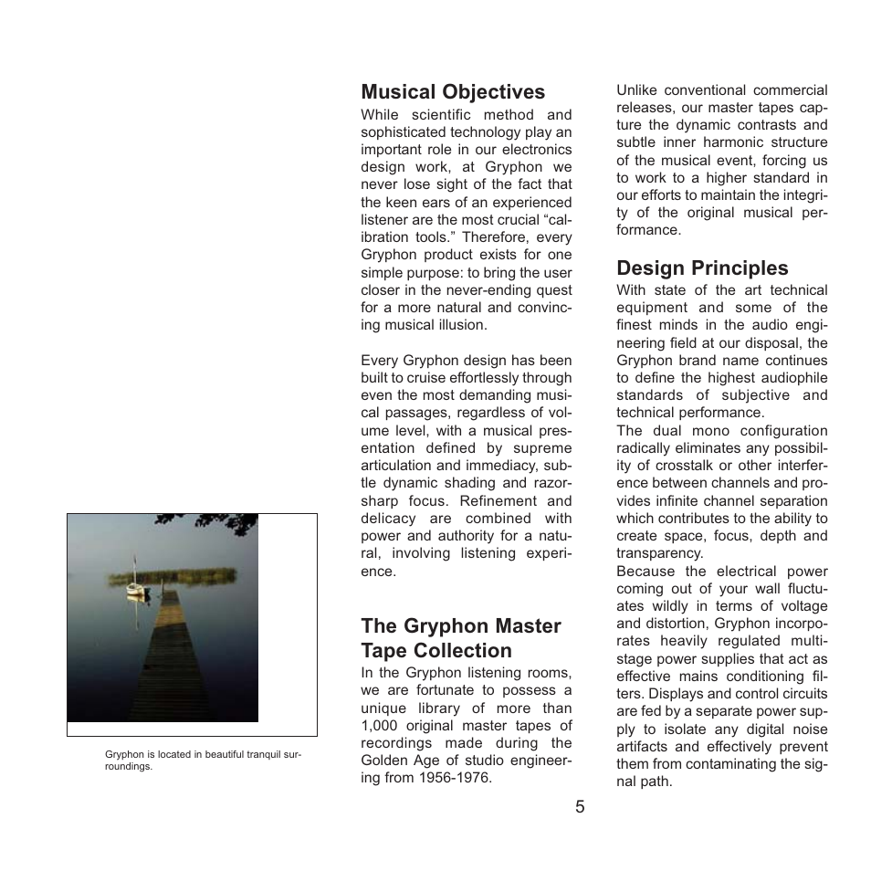 Musical objectives, The gryphon master tape collection, Design principles | Gryphon Legato Legacy User Manual | Page 5 / 17