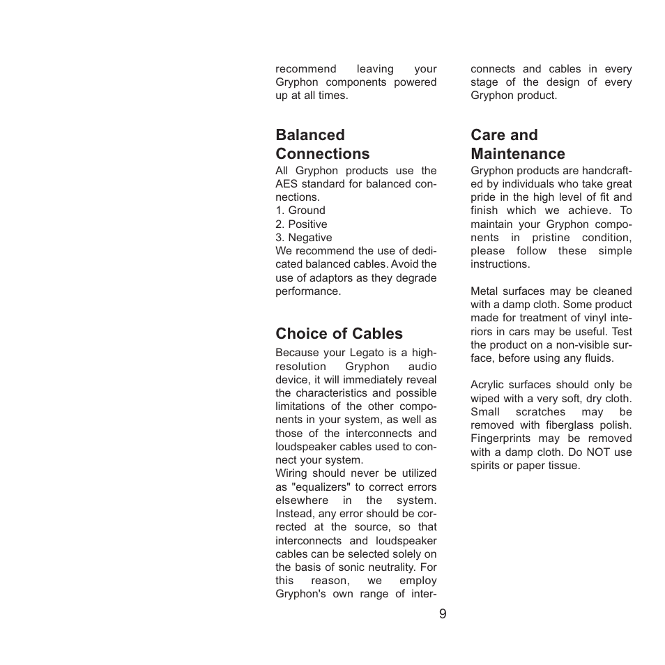 Balanced connections, Choice of cables, Care and maintenance | Gryphon Legato Legacy User Manual | Page 9 / 17