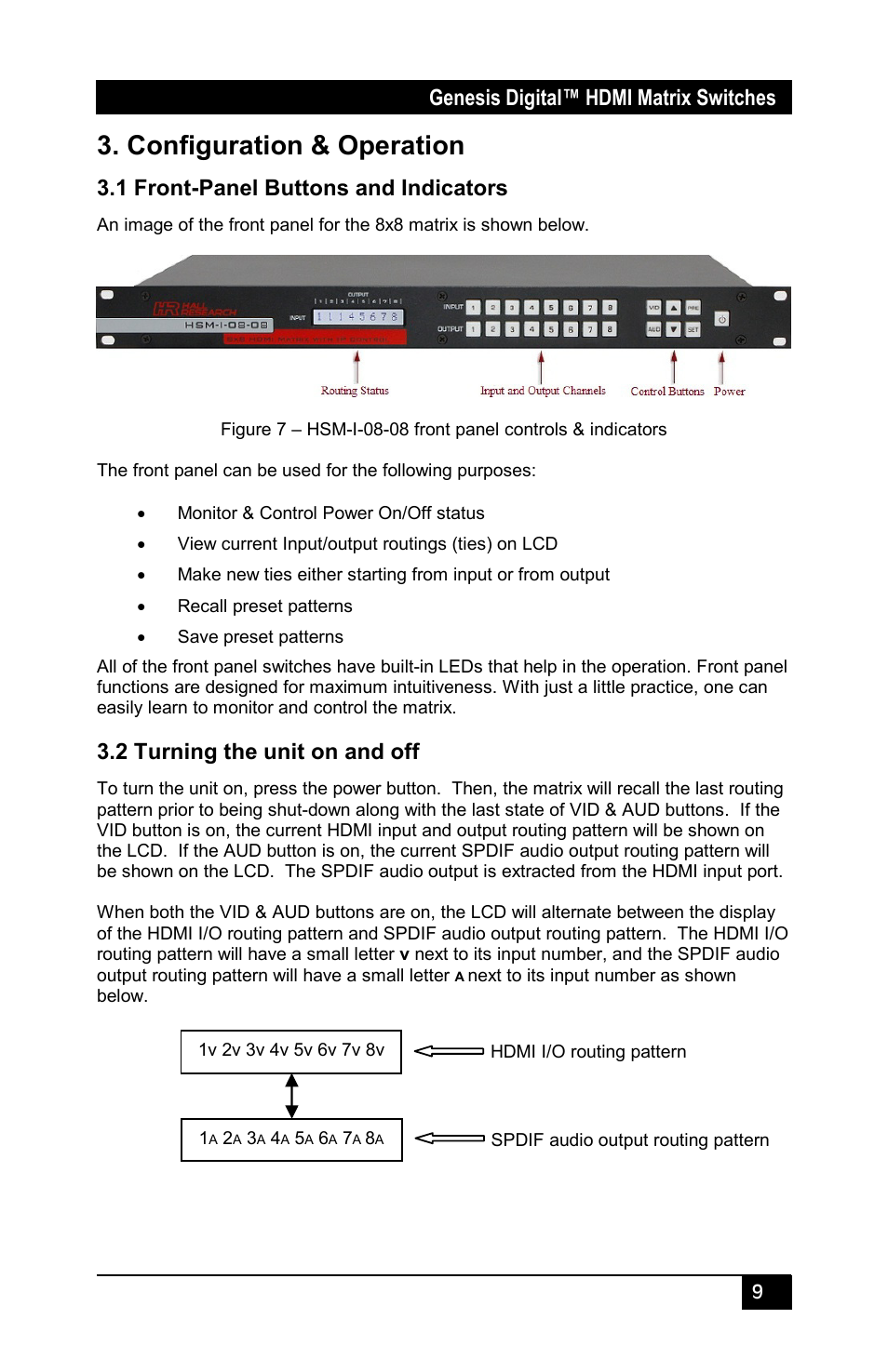 Configuration & operation, 1 front-panel buttons and indicators, 2 turning the unit on and off | Genesis digital™ hdmi matrix switches | Hall Research HSM-I-08-08 User Manual | Page 11 / 40