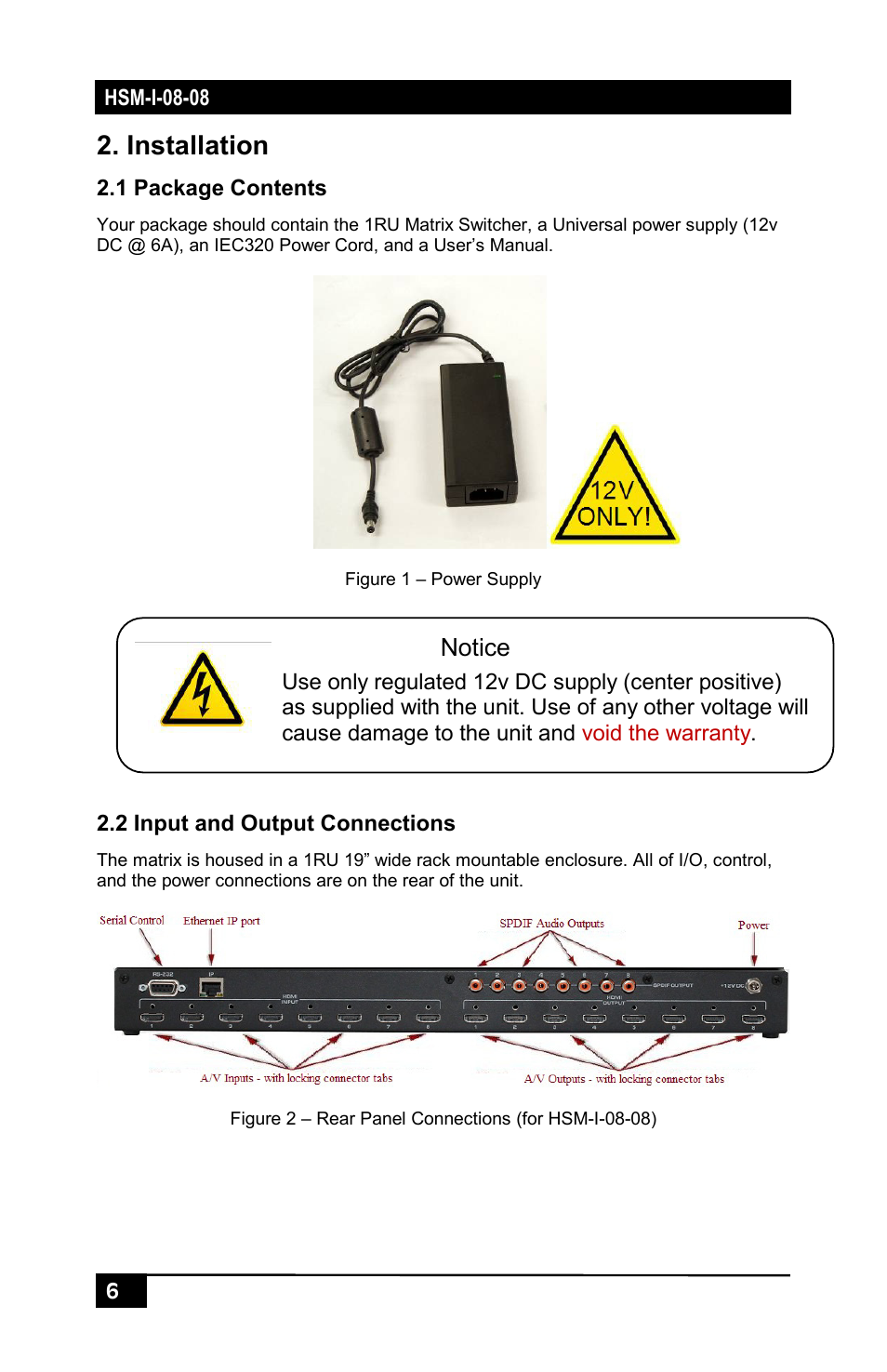 Installation, 1 package contents, 2 input and output connections | Notice | Hall Research HSM-I-08-08 User Manual | Page 8 / 40