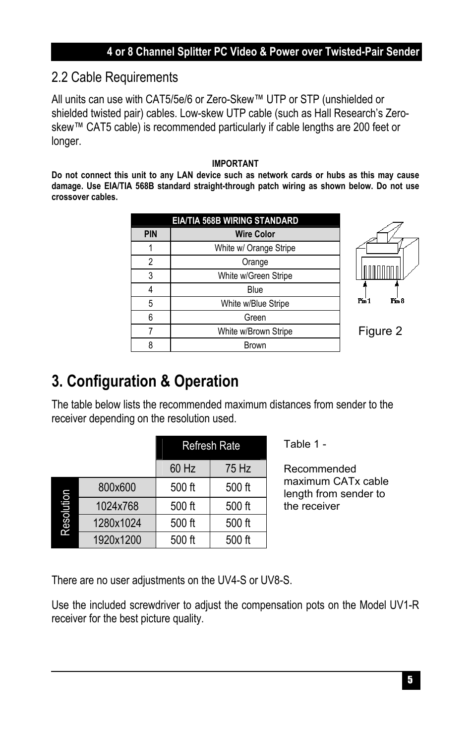 Configuration & operation, 2 cable requirements | Hall Research UV8-S User Manual | Page 7 / 12