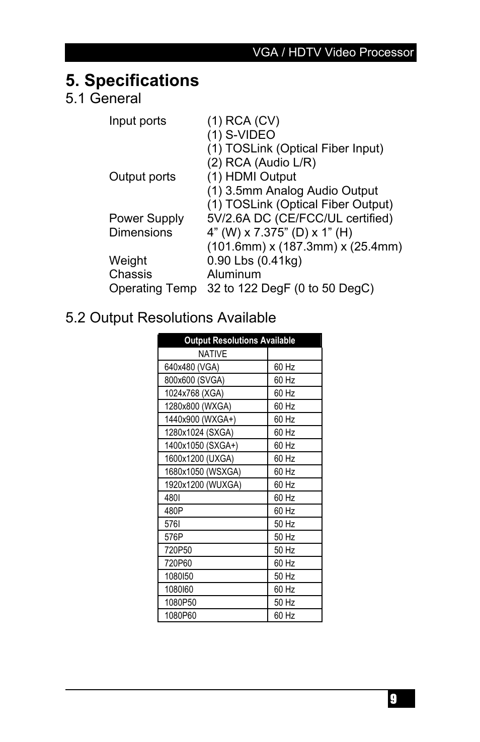 Specifications, 1 general, 2 output resolutions available | Hall Research SC-CSV-HDMI User Manual | Page 11 / 16