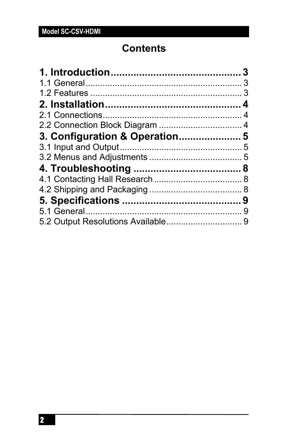 Contents 1. introduction, Installation, Configuration & operation | Troubleshooting, Specifications | Hall Research SC-CSV-HDMI User Manual | Page 4 / 16