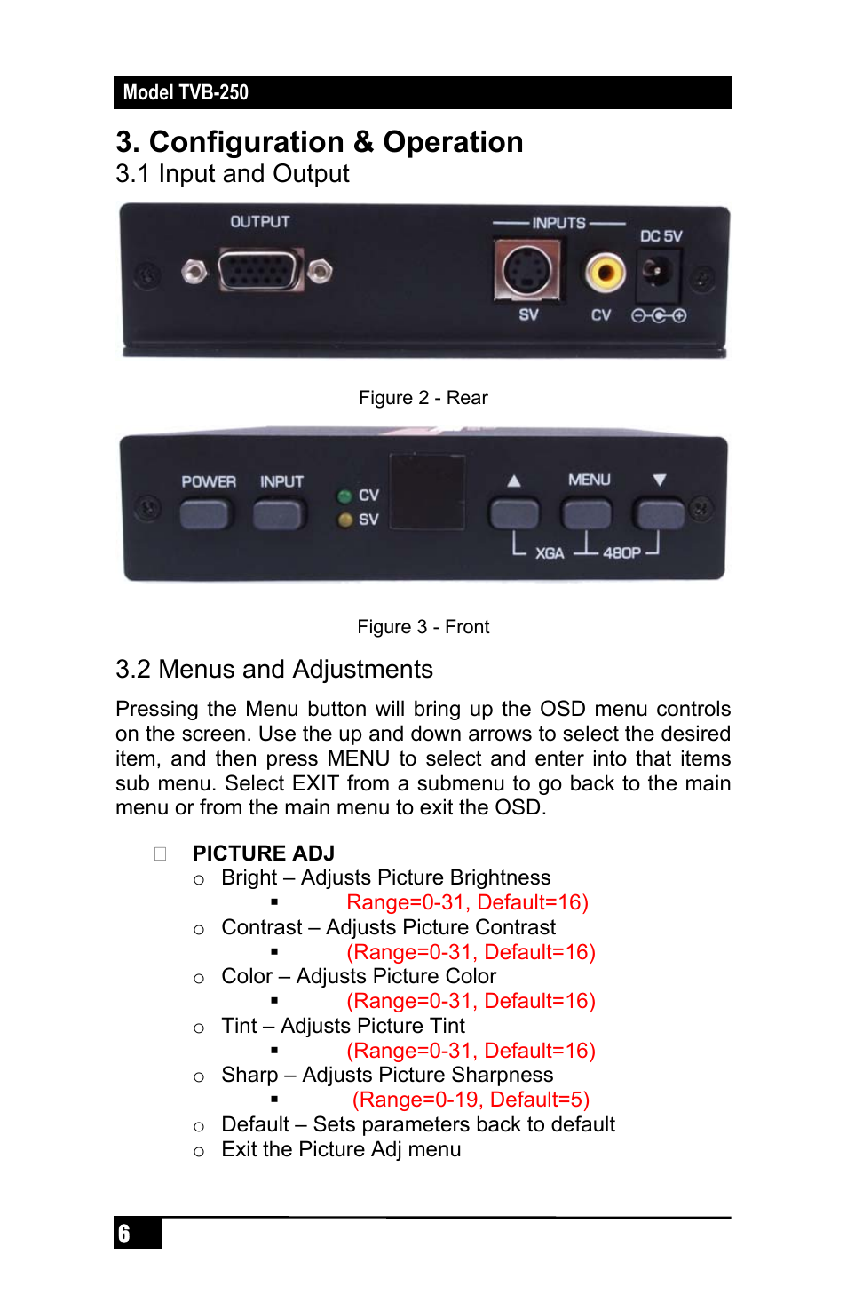 Configuration & operation, 1 input and output, 2 menus and adjustments | Hall Research TVB-250 User Manual | Page 8 / 12