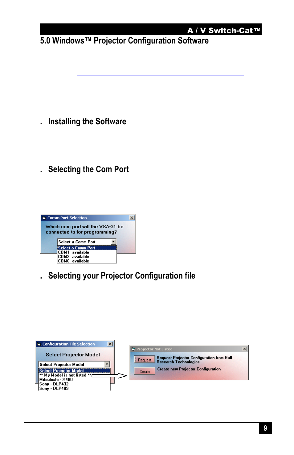 0 windows™ projector configuration software, Installing the software, Selecting your projector configuration file | Selecting the com port | Hall Research VSA-31-SP-W User Manual | Page 11 / 22