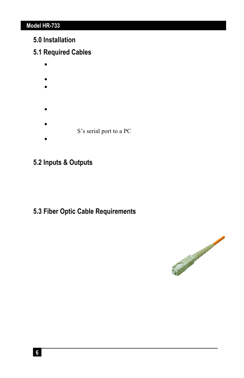 0 installation, 1 required cables, 2 inputs & outputs | 3 fiber optic cable requirements, 0 installation 5.1 required cables | Hall Research HR-733-S User Manual | Page 8 / 24