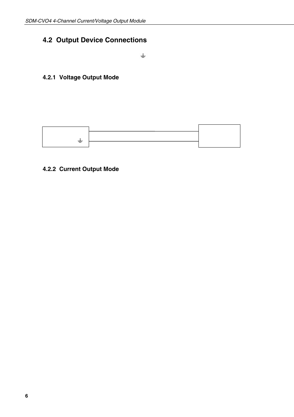 2 output device connections, 1 voltage output mode, 2 current output mode | Campbell Hausfeld 4-Channel Current/Voltage SDM-CVO4 User Manual | Page 12 / 30