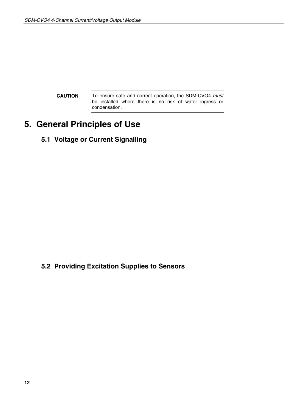 General principles of use, 1 voltage or current signalling, 2 providing excitation supplies to sensors | Campbell Hausfeld 4-Channel Current/Voltage SDM-CVO4 User Manual | Page 18 / 30