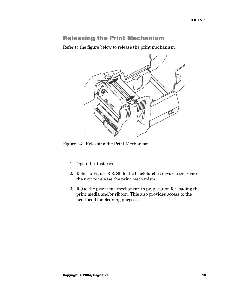 Releasing the print mechanism | Cognitive Solutions Advantage RFID Thermal Printer User Manual | Page 15 / 80