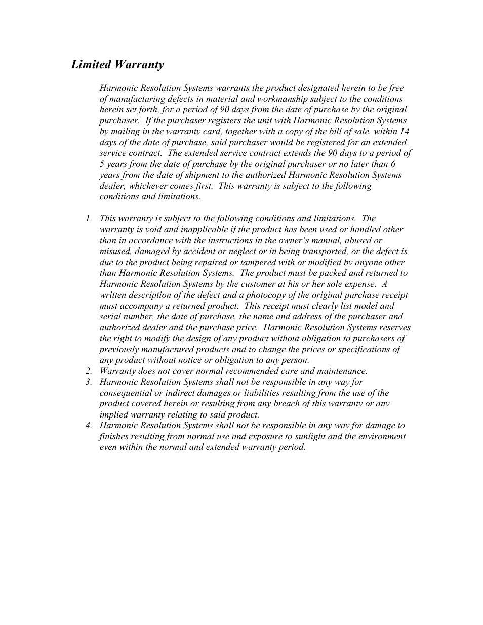 Limited warranty | Harmonic Resolution Systems R1 Isolation Base User Manual | Page 7 / 9