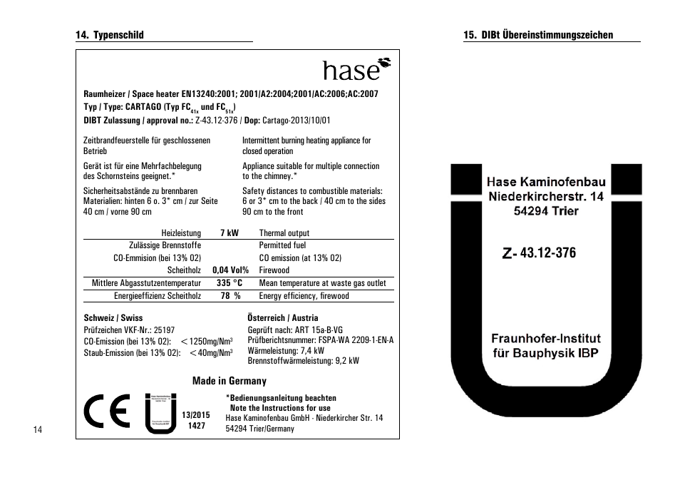 Typenschild, Dibt übereinstimmungszeichen, Typenschild 15. dibt übereinstimmungszeichen | Hase Cartago User Manual | Page 14 / 48