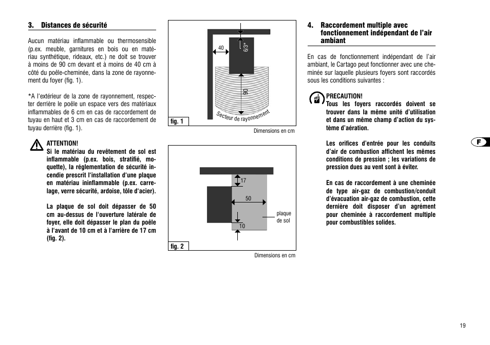 Distances de sécurité, Raccordement multiple avec, Fonctionnement indépendant de l’air ambiant | Fonctionnement indépendant, De l’air ambiant | Hase Cartago User Manual | Page 19 / 48