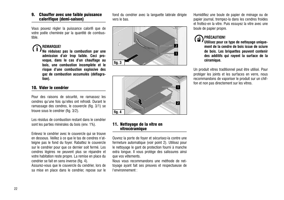 Chauffer avec une faible puissance, Calorifique (demi-saison), Vider le cendrier | Hase Cartago User Manual | Page 22 / 48