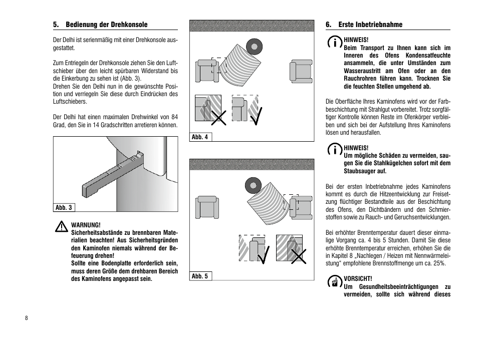 Bedienung der drehkonsole, Erste inbetriebnahme, Bedienung der drehkonsole 6. erste inbetriebnahme | Hase Delhi User Manual | Page 8 / 60