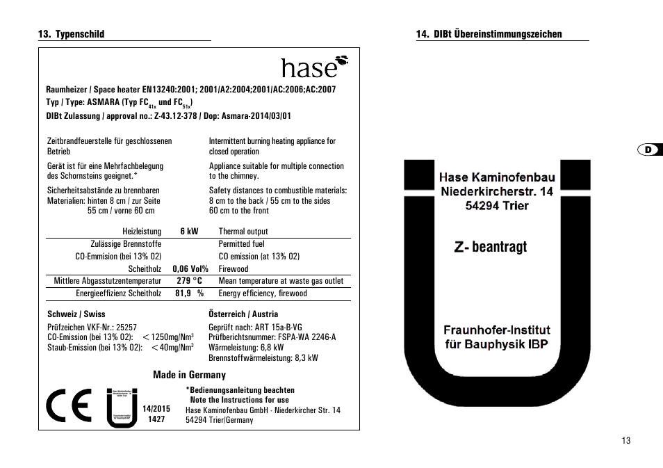 Typenschild, Dibt übereinstimmungszeichen, Typenschild 14. dibt übereinstimmungszeichen | Beantragt | Hase Asmara User Manual | Page 13 / 48