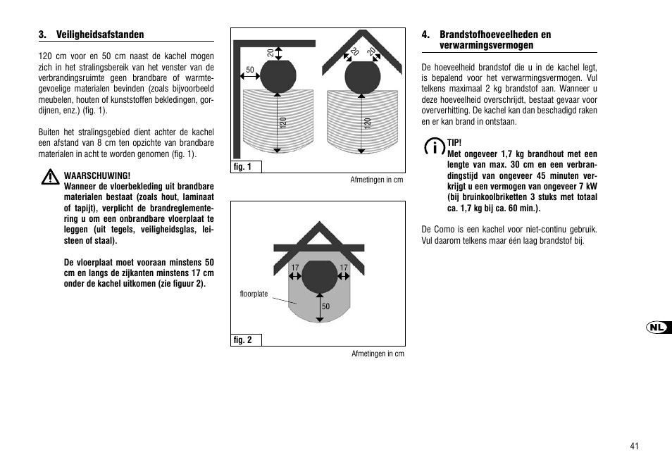 Veiligheidsafstanden, Brandstofhoeveelheden en, Verwarmingsvermogen | Hase Como User Manual | Page 41 / 48