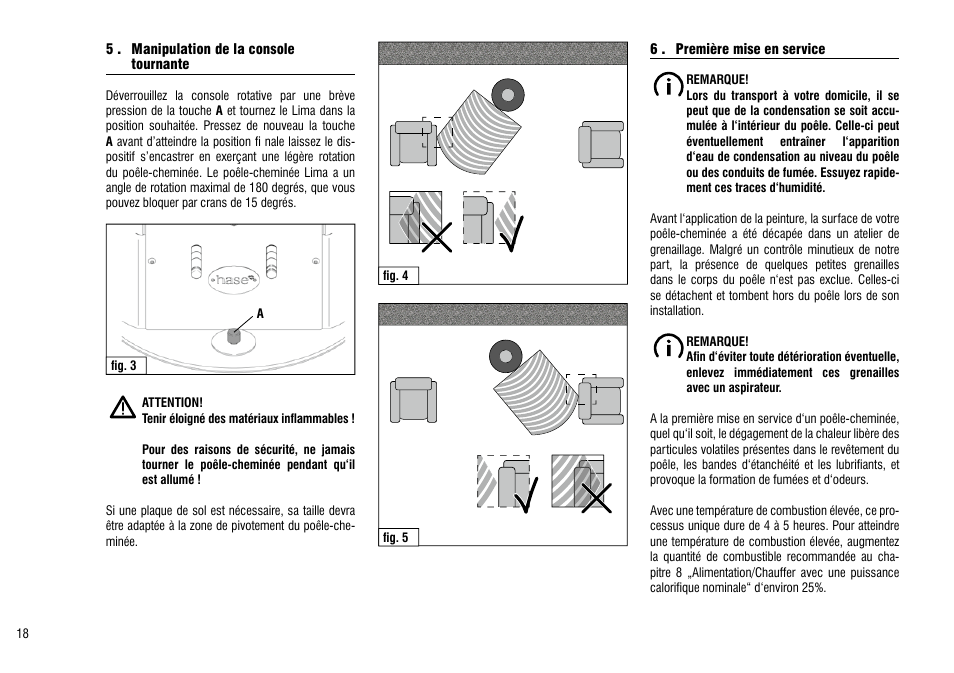 5 . manipulation de la console, Tournante, 6 . première mise en service | Hase Lima User Manual | Page 18 / 48