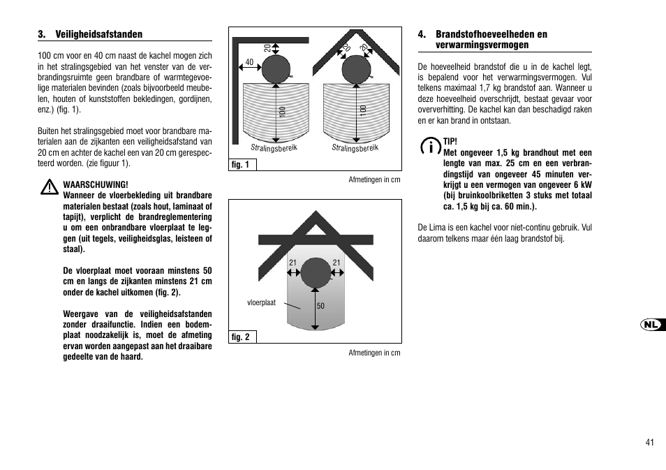 Veiligheidsafstanden, Brandstofhoeveelheden en, Verwarmingsvermogen | Hase Lima User Manual | Page 41 / 48