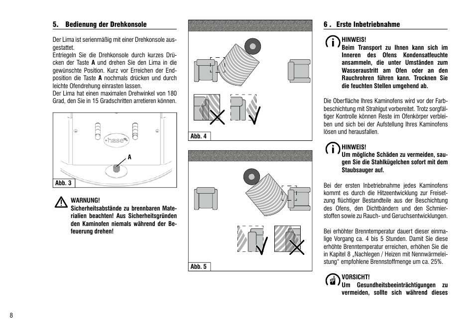 Bedienung der drehkonsole, 6 . erste inbetriebnahme, Bedienung der drehkonsole 6 . erste inbetriebnahme | Hase Lima User Manual | Page 8 / 48