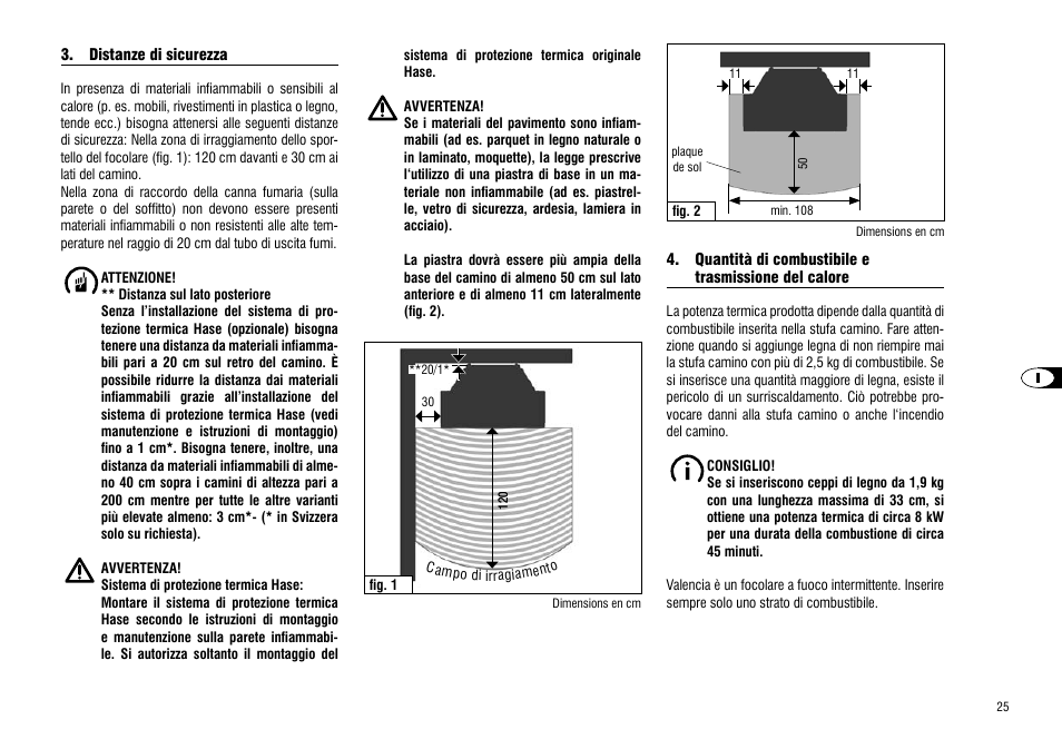 Distanze di sicurezza, Quantità di combustibile e trasmissione del calore, Trasmissione del calore | Hase Valencia User Manual | Page 25 / 48