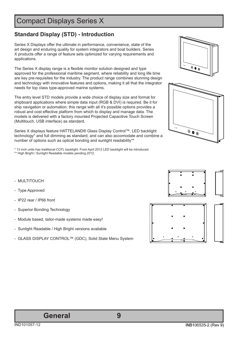 9compact displays series x, General, Standard display (std) - introduction | Hatteland Display 13 inch - HD 13T21 STD (Widescreen) User Manual | Page 9 / 50
