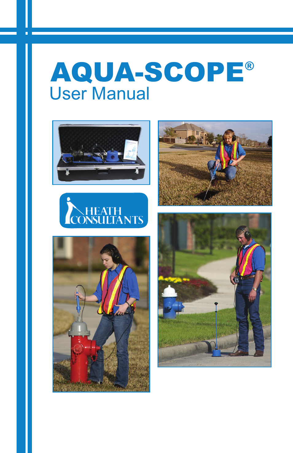 Heath Consultants Aqua-Scop User Manual | 39 pages