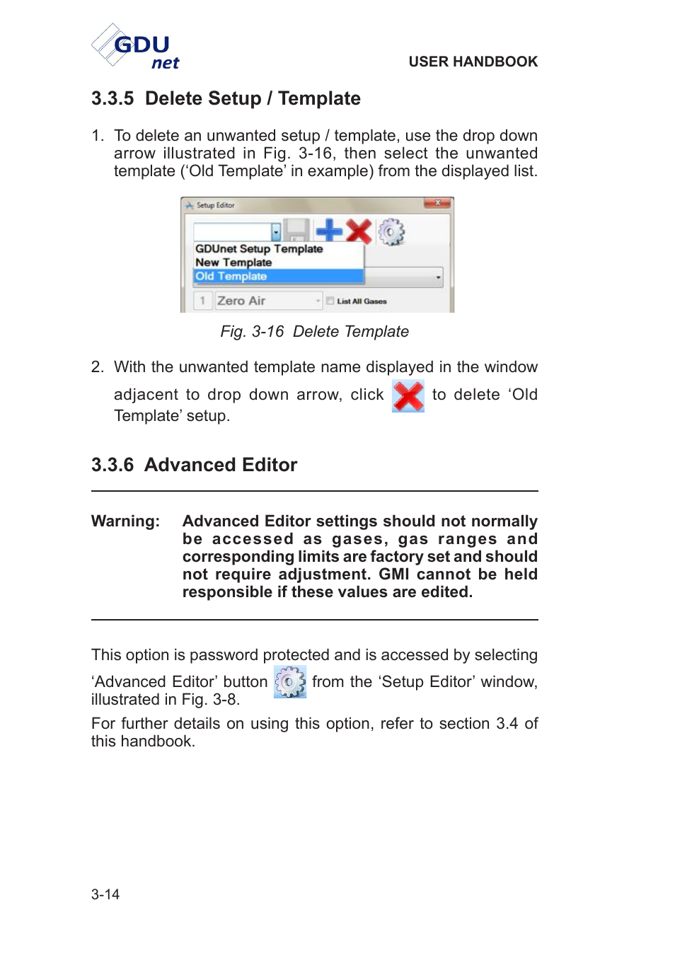 5 delete setup / template, 6 advanced editor | Heath Consultants Gas Delivery Unit (GDUnet) User Manual | Page 42 / 109