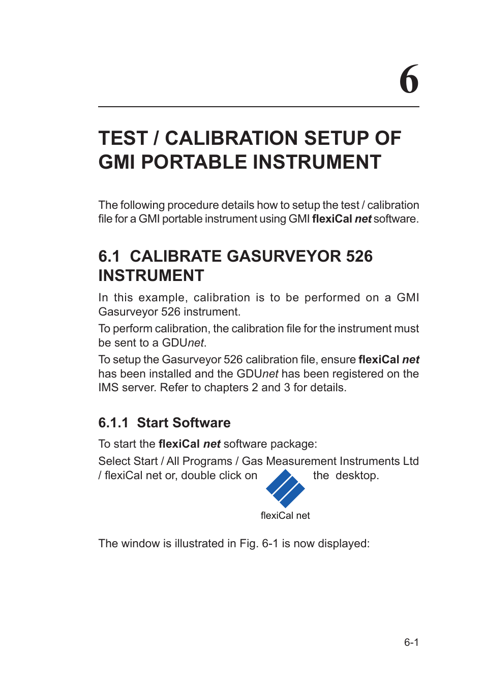1 calibrate gasurveyor 526 instrument | Heath Consultants Gas Delivery Unit (GDUnet) User Manual | Page 95 / 109