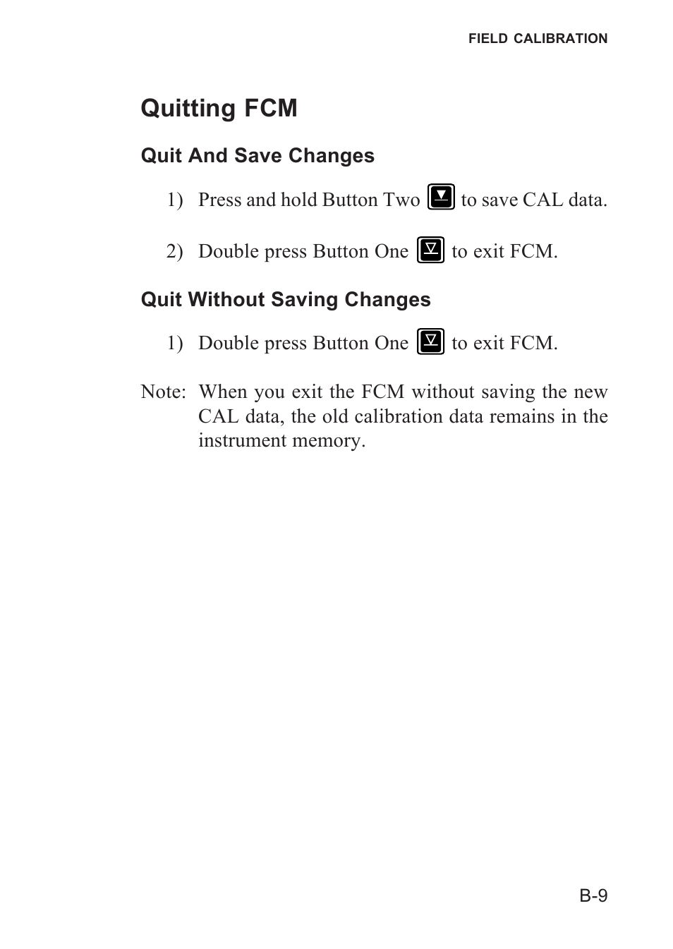 Quitting fcm, Quit and save changes, Quit without saving changes | Quiting fcm, Save changes | Heath Consultants Gasurveyor 500 Series User Manual | Page 57 / 89