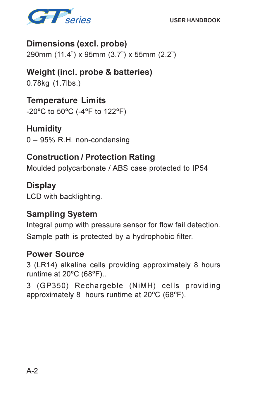 Dimensions (excl. probe), Weight (incl. probe & batteries), Temperature limits | Humidity, Construction / protection rating, Display, Sampling system, Power source, Construction, Limits, temperature | Heath Consultants GT Series User Manual | Page 162 / 170