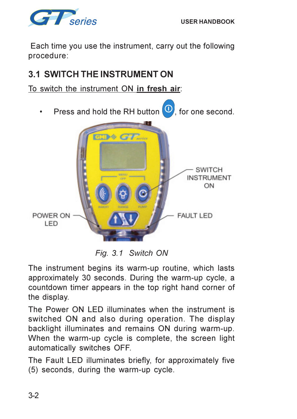 1 switch the instrument on, Switch the instrument on, 1 switch the instrument on -2 | Heath Consultants GT Series User Manual | Page 24 / 170