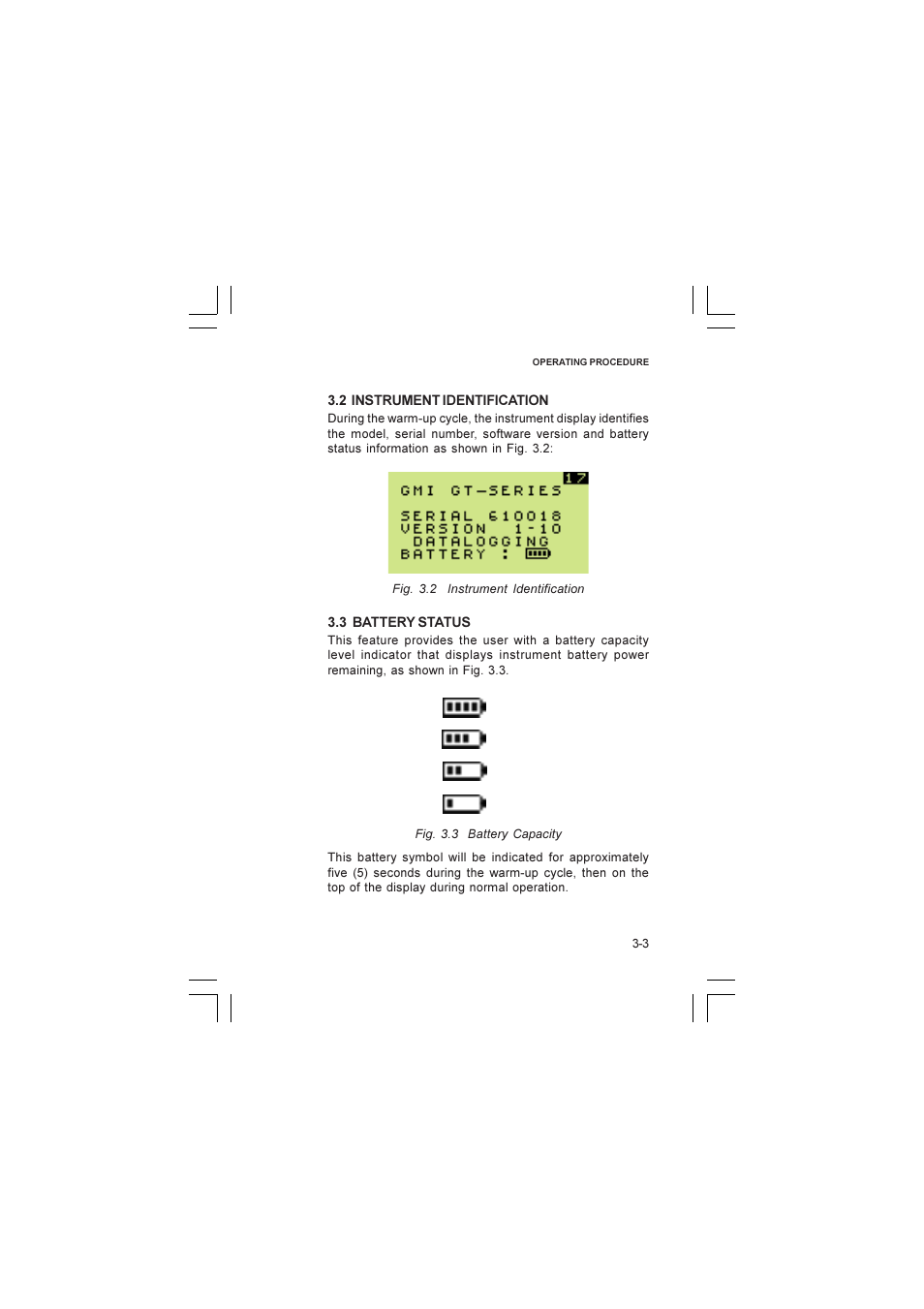 2 instrument identification, 3 battery status, Battery status | Identification, instrument, Instrument identification, Status, battery, 2 instrument identification -3, 3 battery status -3 | Heath Consultants GT Series User Manual | Page 25 / 170