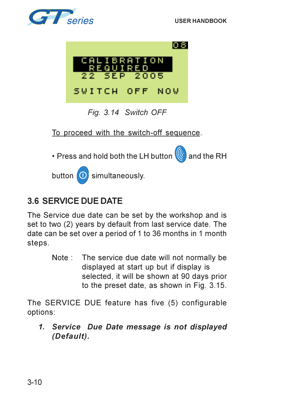 6 service due date, Due, service, Service due | Service due date, 6 service due date -10 | Heath Consultants GT Series User Manual | Page 32 / 170