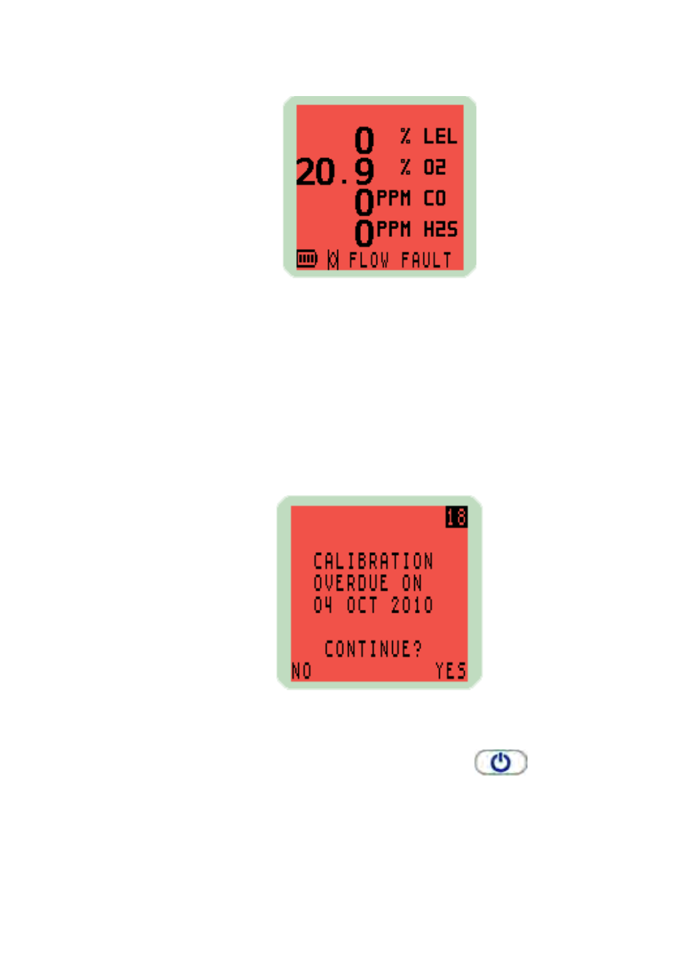 6 calibration required, Calibration required, Required, calibration | Heath Consultants Personal Surveyor (PS200 Series) User Manual | Page 63 / 96
