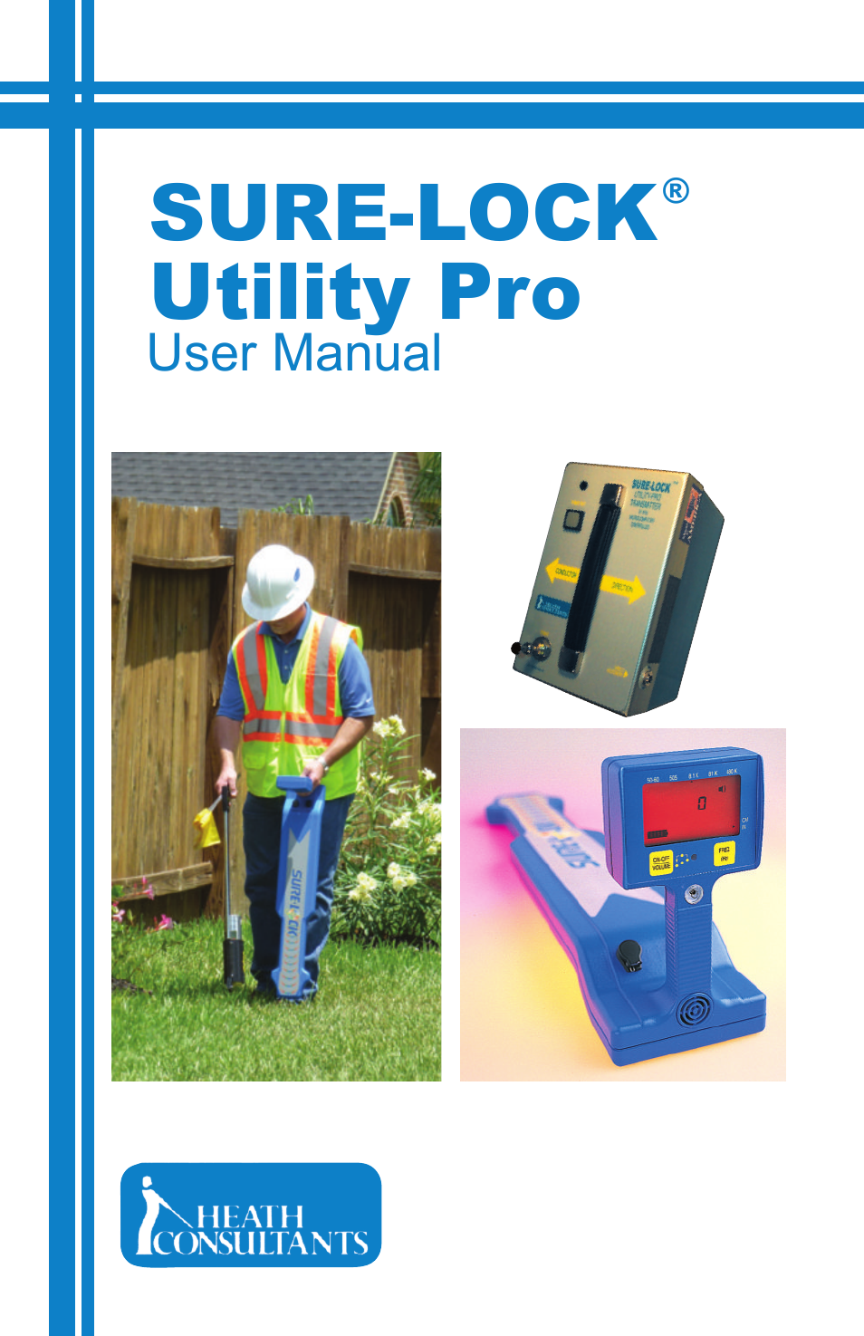 Heath Consultants Sure-Lock Utility Pro User Manual | 40 pages