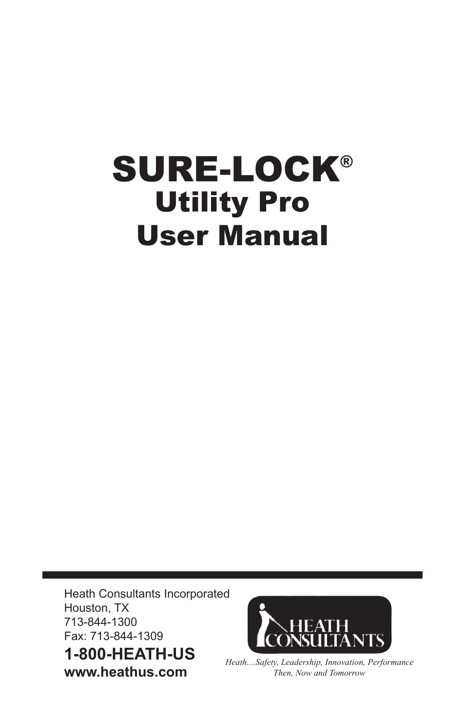 Sure-lock, Utility pro user manual | Heath Consultants Sure-Lock Utility Pro User Manual | Page 3 / 40