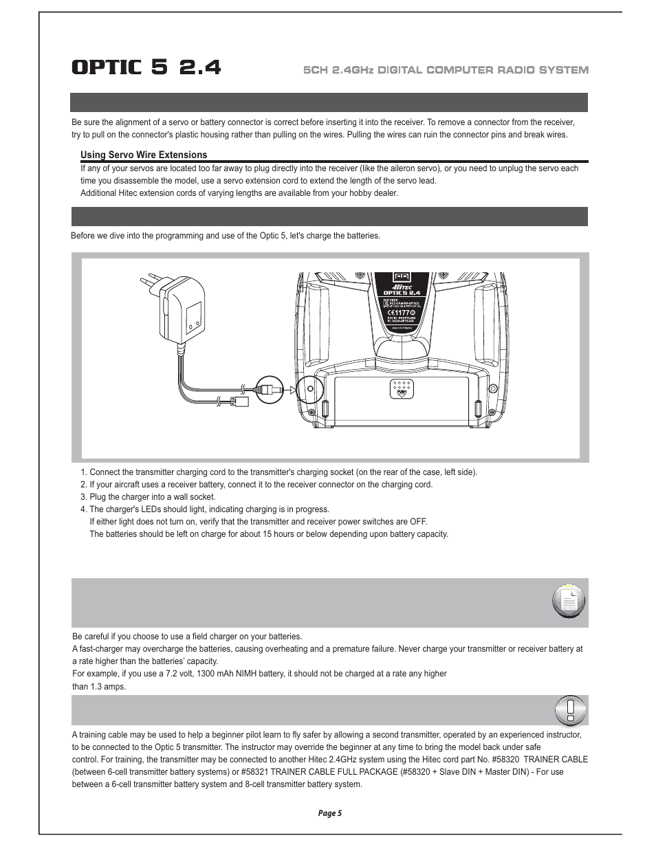 Connectors, Charging the batteries, Using servo wire extensions | HITEC Optic 5 2.4 User Manual | Page 6 / 24