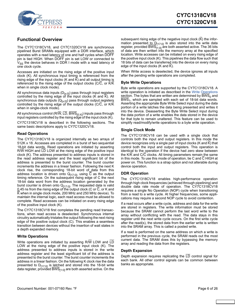 Functional overview, Read operations, Write operations | Byte write operations, Single clock mode, Ddr operation, Depth expansion | Cypress CY7C1318CV18-200BZI User Manual | Page 6 / 26