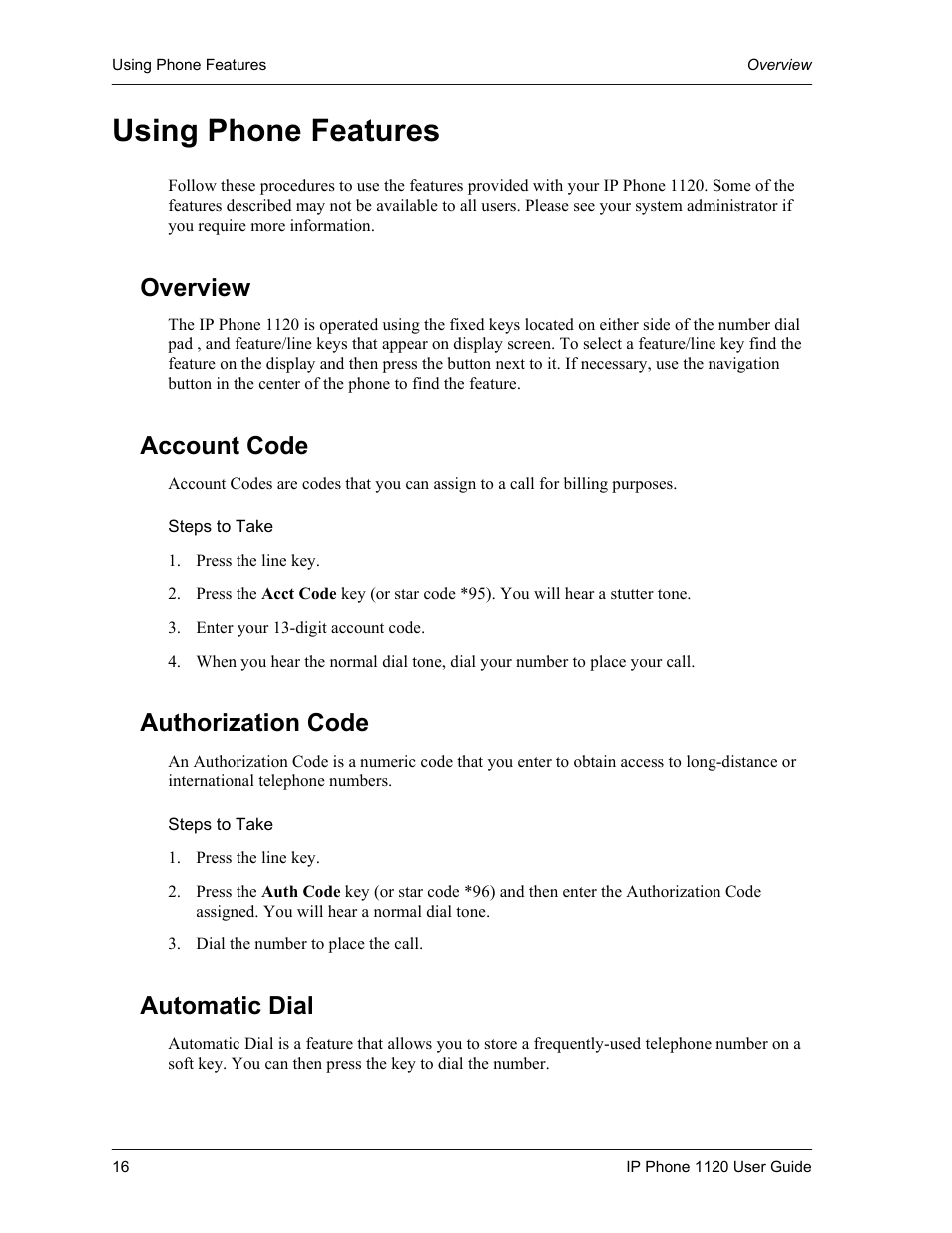 Using phone features, Overview, Account code | Steps to take, Authorization code, Automatic dial | Cypress 1120 User Manual | Page 16 / 39