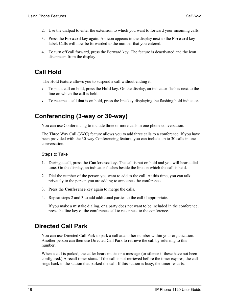 Call hold, Conferencing (3-way or 30-way), Steps to take | Directed call park | Cypress 1120 User Manual | Page 18 / 39