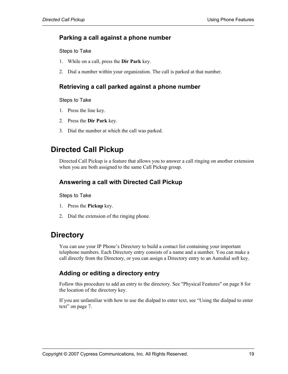 Parking a call against a phone number, Steps to take, Retrieving a call parked against a phone number | Directed call pickup, Answering a call with directed call pickup, Directory, Adding or editing a directory entry | Cypress 1120 User Manual | Page 19 / 39