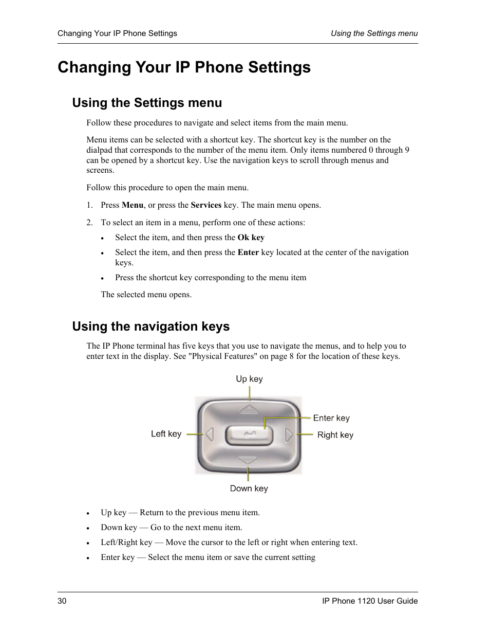 Changing your ip phone settings, Using the settings menu, Using the navigation keys | Cypress 1120 User Manual | Page 30 / 39