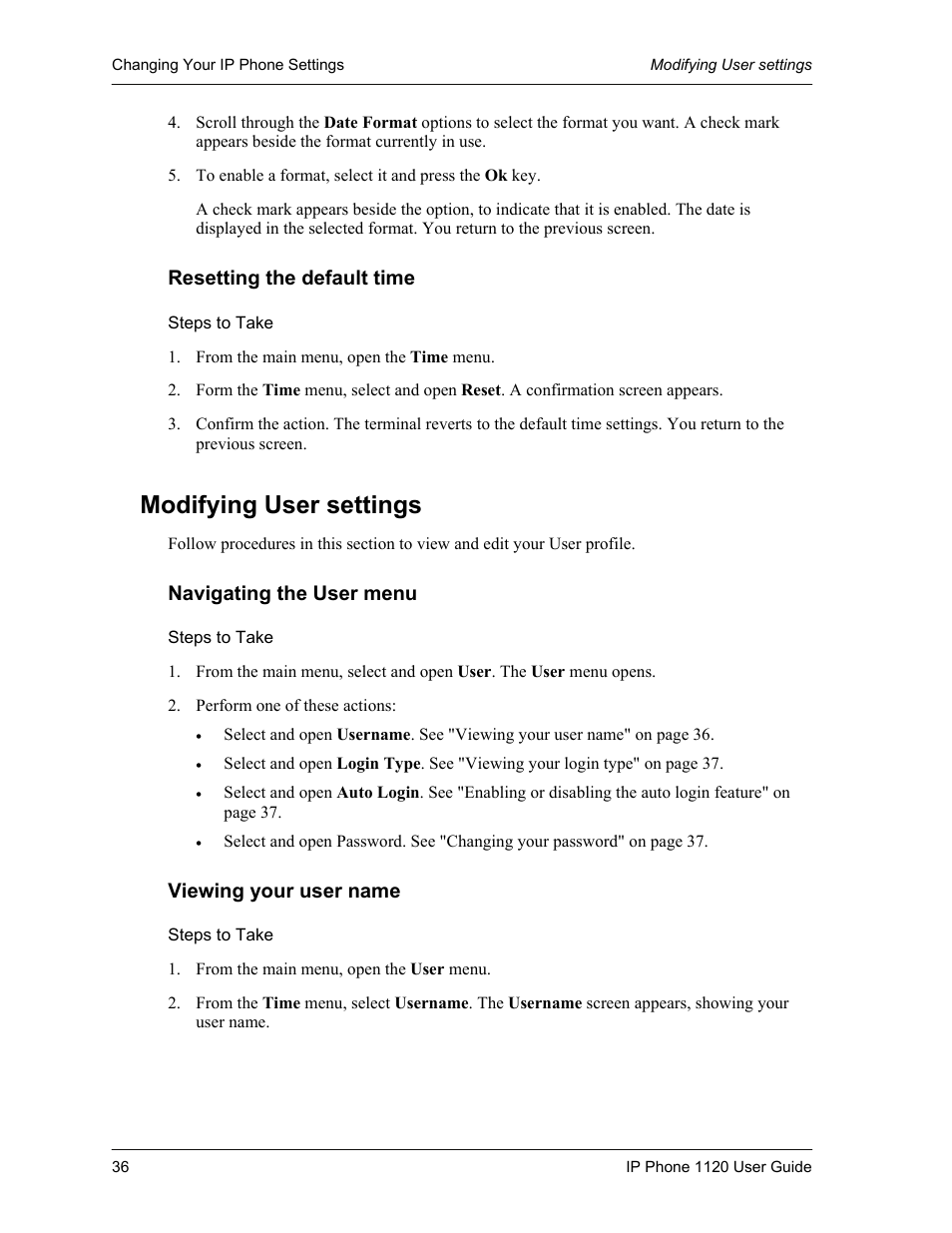 Resetting the default time, Steps to take, Modifying user settings | Navigating the user menu, Viewing your user name | Cypress 1120 User Manual | Page 36 / 39