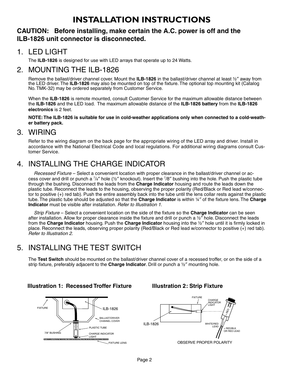 Installation instructions, Led light, Mounting the ilb-1826 | Wiring, Installing the charge indicator, Installing the test switch, Illustration 1: recessed troffer fixture, Illustration 2 : strip fixture | IOTA ILB-1826 User Manual | Page 2 / 4