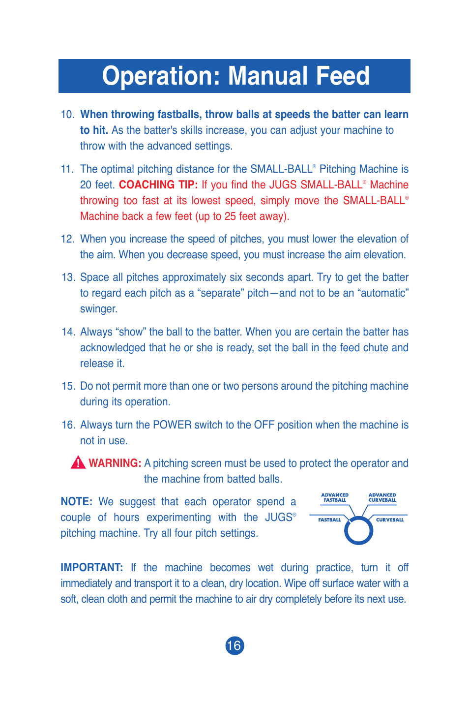 Operation: manual feed | JUGS Sports SMALL-BALL Pitching Machine User Manual | Page 17 / 24