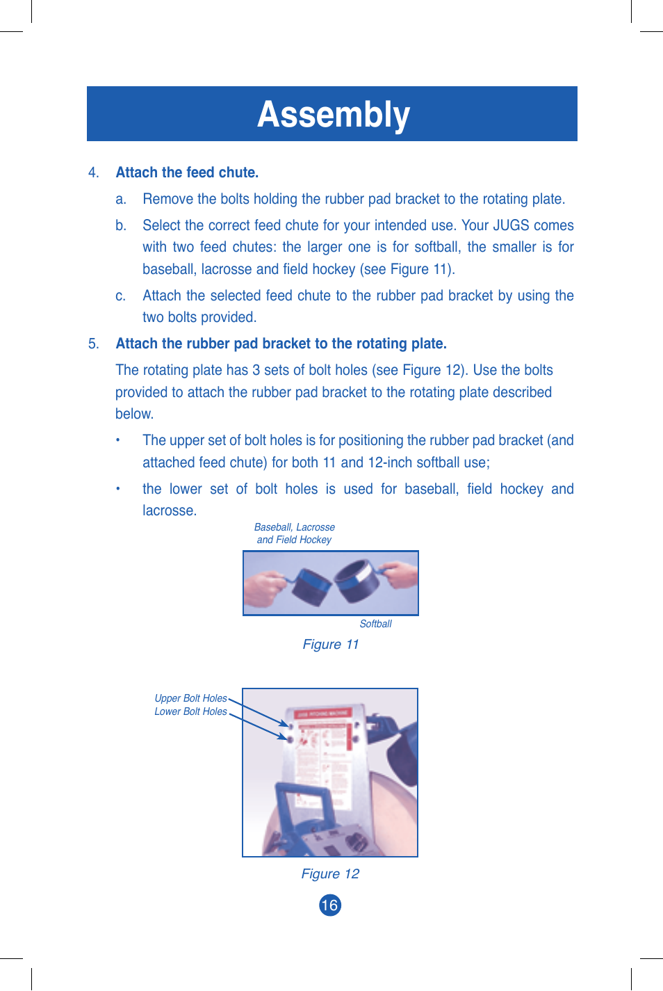 Assembly | JUGS Sports Jr. Baseball & Softball (1 wheel) Pitching Machine User Manual | Page 18 / 36