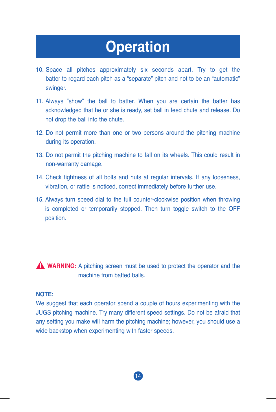Operation | JUGS Sports Curveball (2 wheel) Pitching Machine User Manual | Page 16 / 32