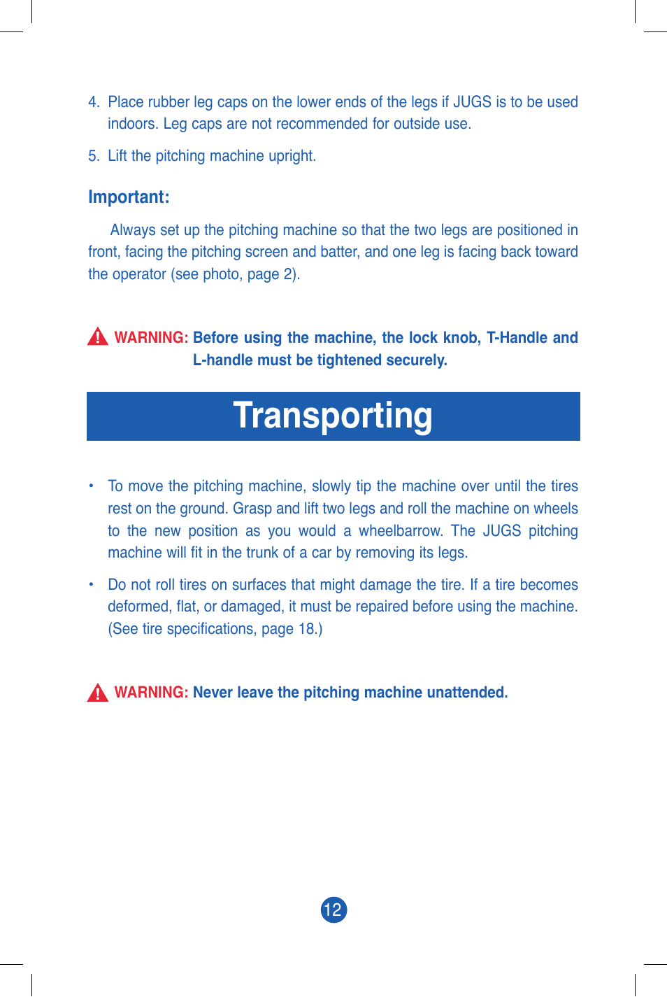 Transporting | JUGS Sports 101 (2 wheel) Baseball Pitching Machine User Manual | Page 14 / 28